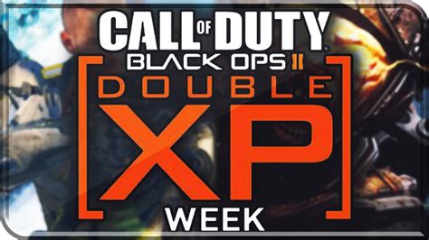 Double 2 Xp WEEK X2 Xp Multiplayer X2 Xp Zombies 5 Days Double Xp