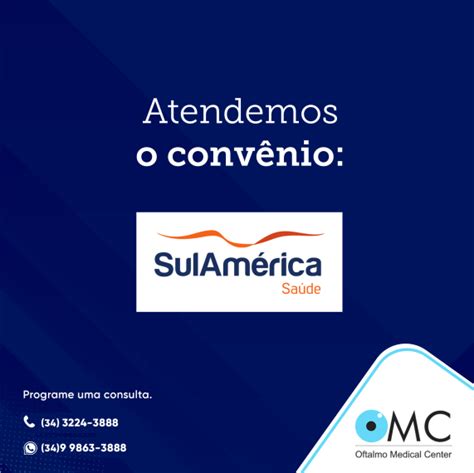 Aceitamos o convênio SulAmérica Oftalmo Medical Center