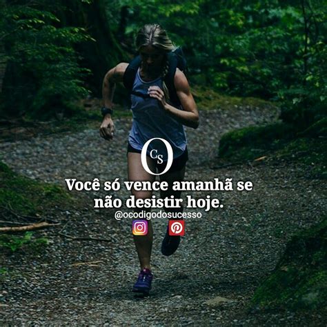 Não desista Frases de motivação Motivação sucesso Motivação