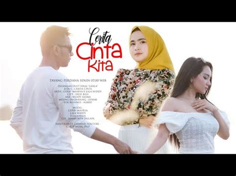 GERRY MAHESA Feat LALA WIDY CERITA CINTA KITA Cipt FAUZI NEW MONATA