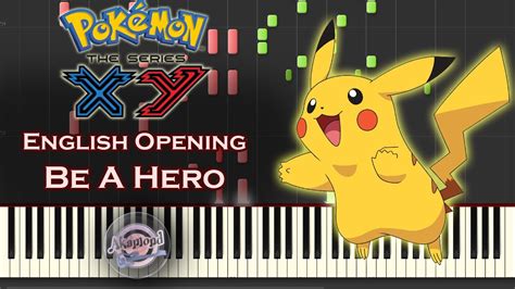 Pokemon XY Kalos Quest Opening Be A Hero Piano Cover Synthesia