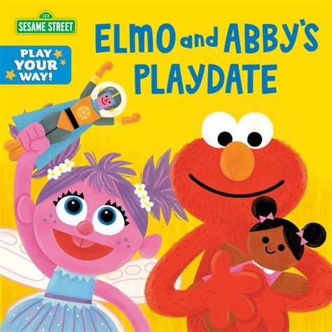 Sesame Street: Elmo and Abby's Playdate Board Book