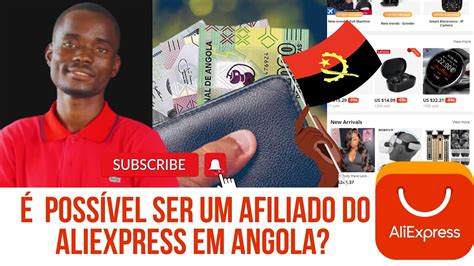 Oportunidade De Renda Como Ser Um Afiliado Do AliExpress Em Angola