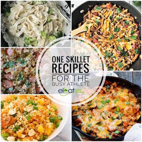 One Skillet Recipes For The Busy Athlete Eleat Sports Nutrition One