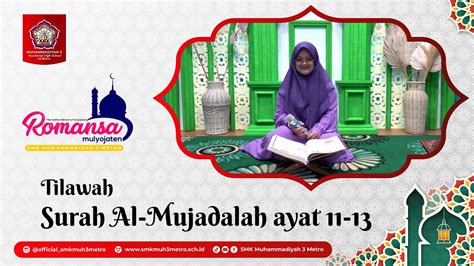 Tilawah Workshop Atau Pelatihan Surah Al Mujadalah Ayat