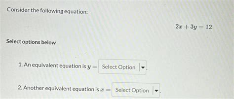 Solved Consider The Following Equation 2x3y12 Select Options Below