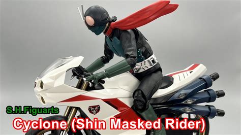 Review S H Figuarts Cyclone Shin Masked Rider