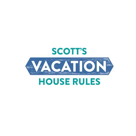 Scott S Vacation House Rules Mem