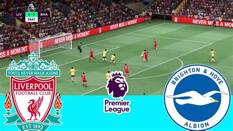 🔴 Liverpool Vs Brighton Premier League Live Match Today 2021 🎮pes21