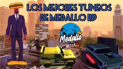 Los Mejores Tuneos De Medallo Rp Youtube