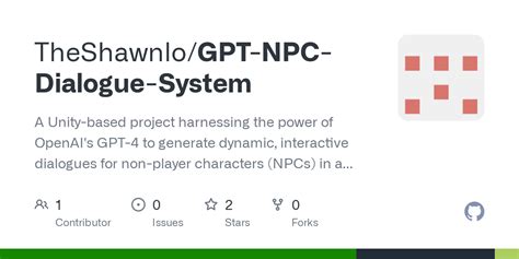 Github Theshawnlo Gpt Npc Dialogue System A Unity Based Project