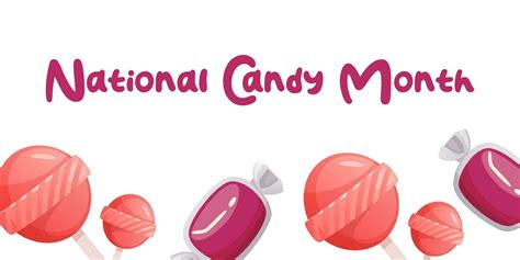 National Candy Month On 09 June Colorful Candy With Boldtext Isolated