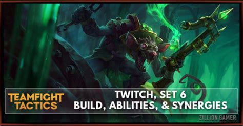 Twitch Tft Set Build Abilities Synergies Zilliongamer