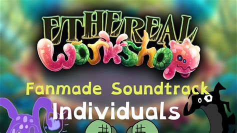 My Singing Monsters Ethereal Workshop Prediction Individual Sounds