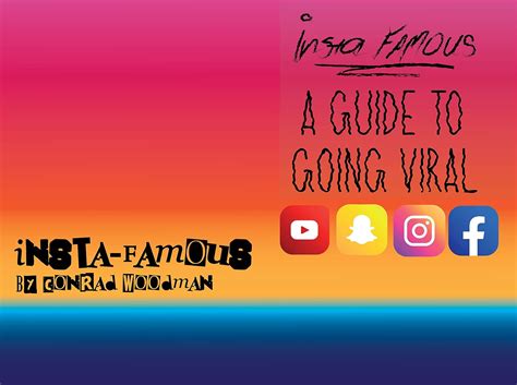 Instafamous A Noobs Guide On How To Go Viral And Becoming A