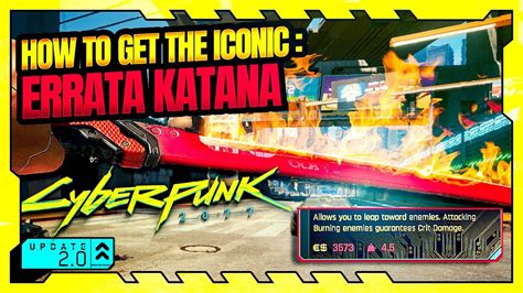 Cyberpunk How To Get The Iconic Errata Thermal Katana Youtube