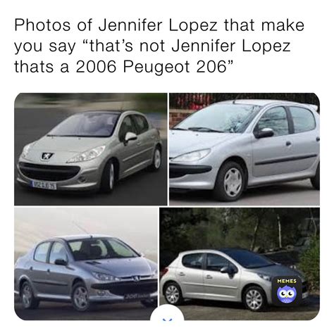 Photos of Jennifer Lopez that make you say “that’s not Jennifer Lopez thats a 2006 Peugeot 206 ...