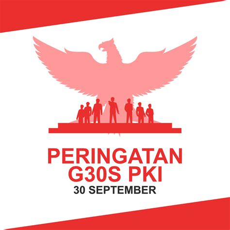 Vector illustration of the G30S PKI which is commemorated every ...