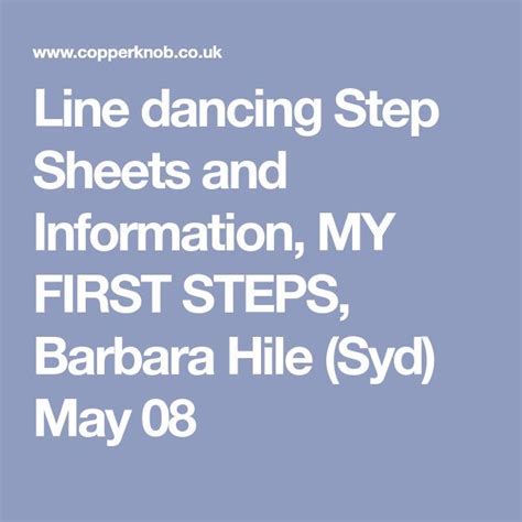 Line dancing Step Sheets and Information, MY FIRST STEPS, Barbara Hile (Syd) May 08