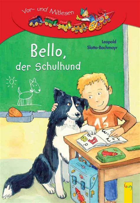 PDF Lesezug 1 Klasse Vor Und Mitlesen Bello Der Schulhund