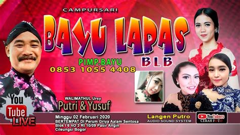 Live Campursari Bayu Laras Langen Putro Sound Nikahan Putri Yusuf