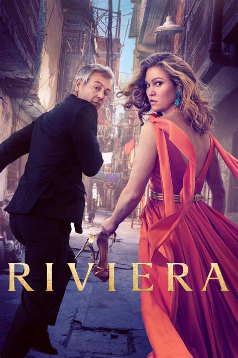 Riviera Tv Series 2017 2020 Posters — The Movie Database Tmdb