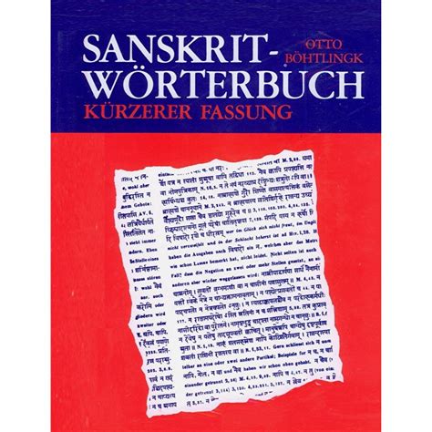 Sanskrit Wörterbuch Kürzerer Fassung Von Otto Böhtlingk Yogakosmos