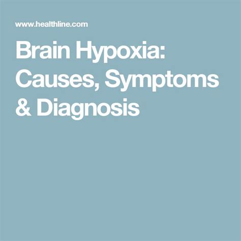 Brain Hypoxia: Causes, Symptoms, and Diagnosis | Hypoxia, Subdural ...