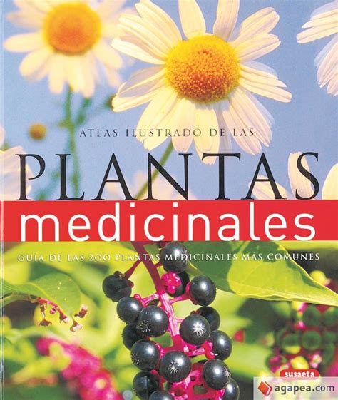 ATLAS ILUSTRADO DE LAS PLANTAS MEDICINALES EQUIPO DE REDACCION DE