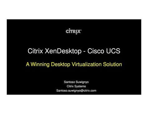 Pdf Citrix Xendesktop Cisco Ucs Why Citrix Xendesktop Cisco Ucs