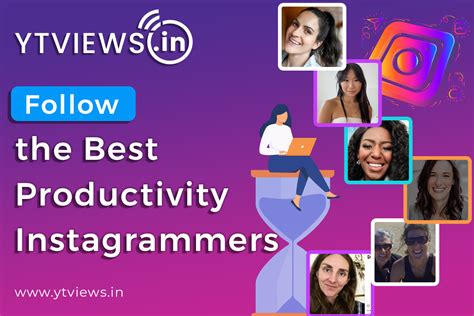 Follow The Best Productivity Instagrammers Ytviews In