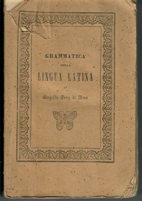 GRAMMATICA DELLA LINGUA LATINA COMPILATA CON NUOVO E PIU Barnebys