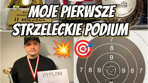 Moje pierwsze strzeleckie podium krótka relacja z zawodów