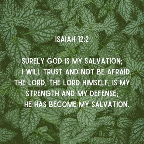 Today S Verse Is Isaiah Surely God Is My Salvation I Will Trust