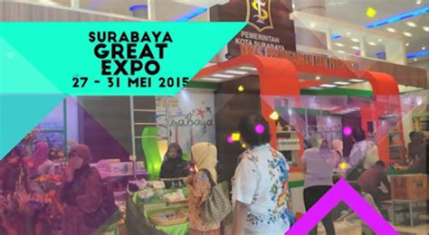 TVC Surabaya Great Expo 2015 YouTube