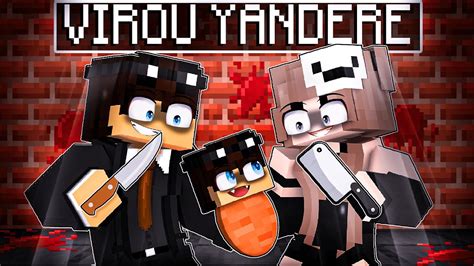 Namorada Do Sthan Virou Yandere No Minecraft Youtube