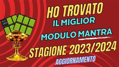 IL MIGLIOR MODULO MANTRA DELLA STAGIONE AGGIORNAMENTO SIMULAZIONE