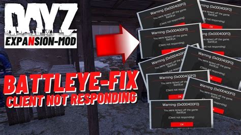 Battleye Fix Client Not Responding Dayz Expansion Mod Deutsch