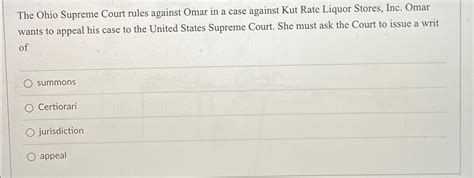 Solved The Ohio Supreme Court Rules Against Omar In A Case