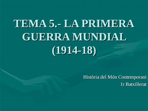 Ppt Tema 5 La Primera Guerra Mundial 1914 1918 Dokumentips