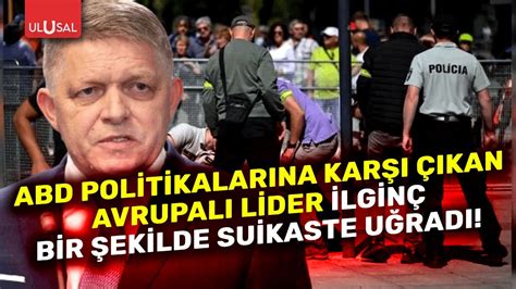 Robert Fico abd politikalarına karşı çıkması ile biliniyor ULUSAL