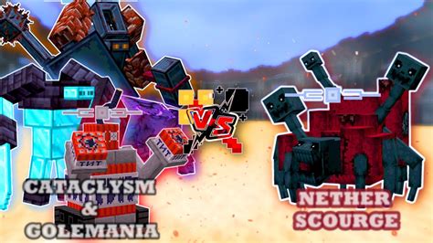 Golemania Cataclysm Vs Op Nether Scourge Minecraft Mob Battle Youtube