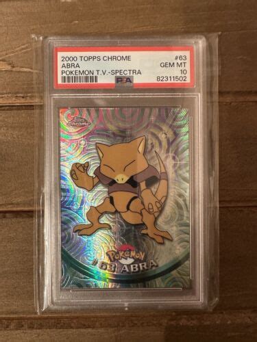 2000 POKEMON TOPPS TV CHROME SPECTRA ABRA 63 PSA 10 GEM MINT 106 EBay