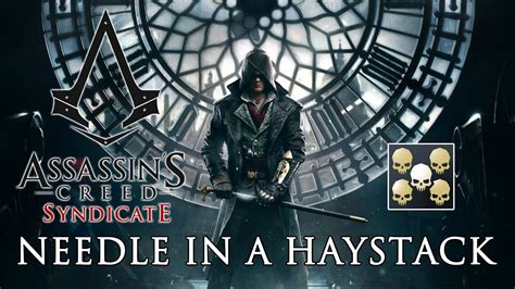 Assassin S Creed Syndicate Needle In A Haystack Trophy Achievement