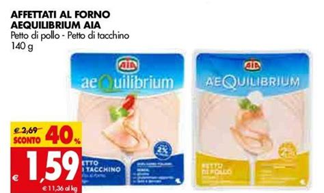 Aia Aequilibrium Affettati Al Forno Petto Di Pollo Petto Di Tacchino