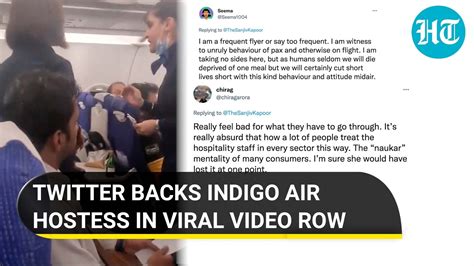 'IndiGo crew cried’: Twitter backs air hostess in viral video who ...