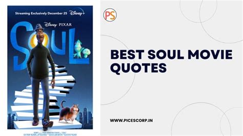 Disney movie soul quotes - PiiCESCORP