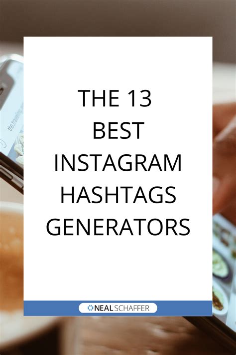 The 13 Best Instagram Hashtags Generators In 2023 Artofit