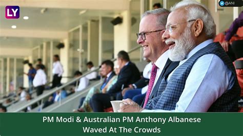 Pm Narendra Modi Australian Pm Anthony Albanese Watch India Australia