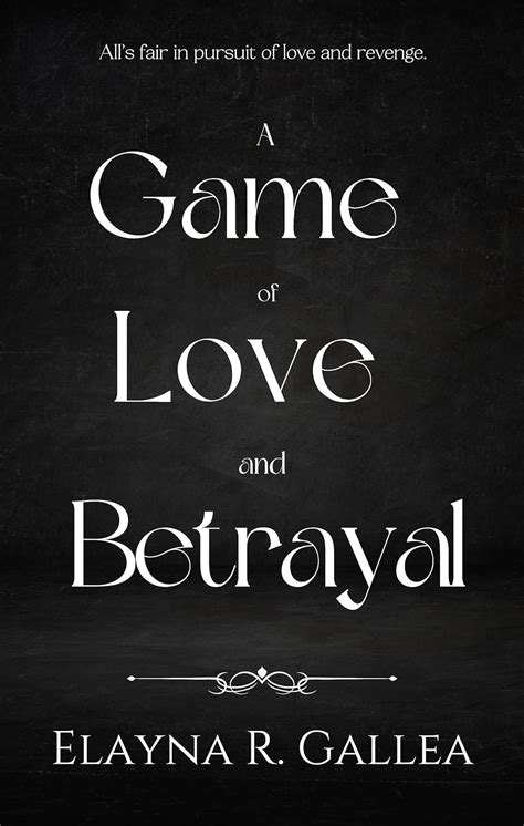 Amazon A Game Of Love And Betrayal An Enemies To Lovers Fantasy